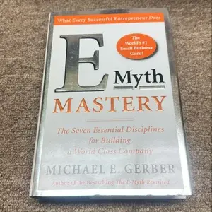 E-MYTH MASTERY