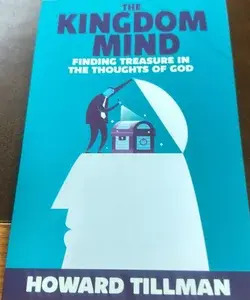 The Kingdom Mind