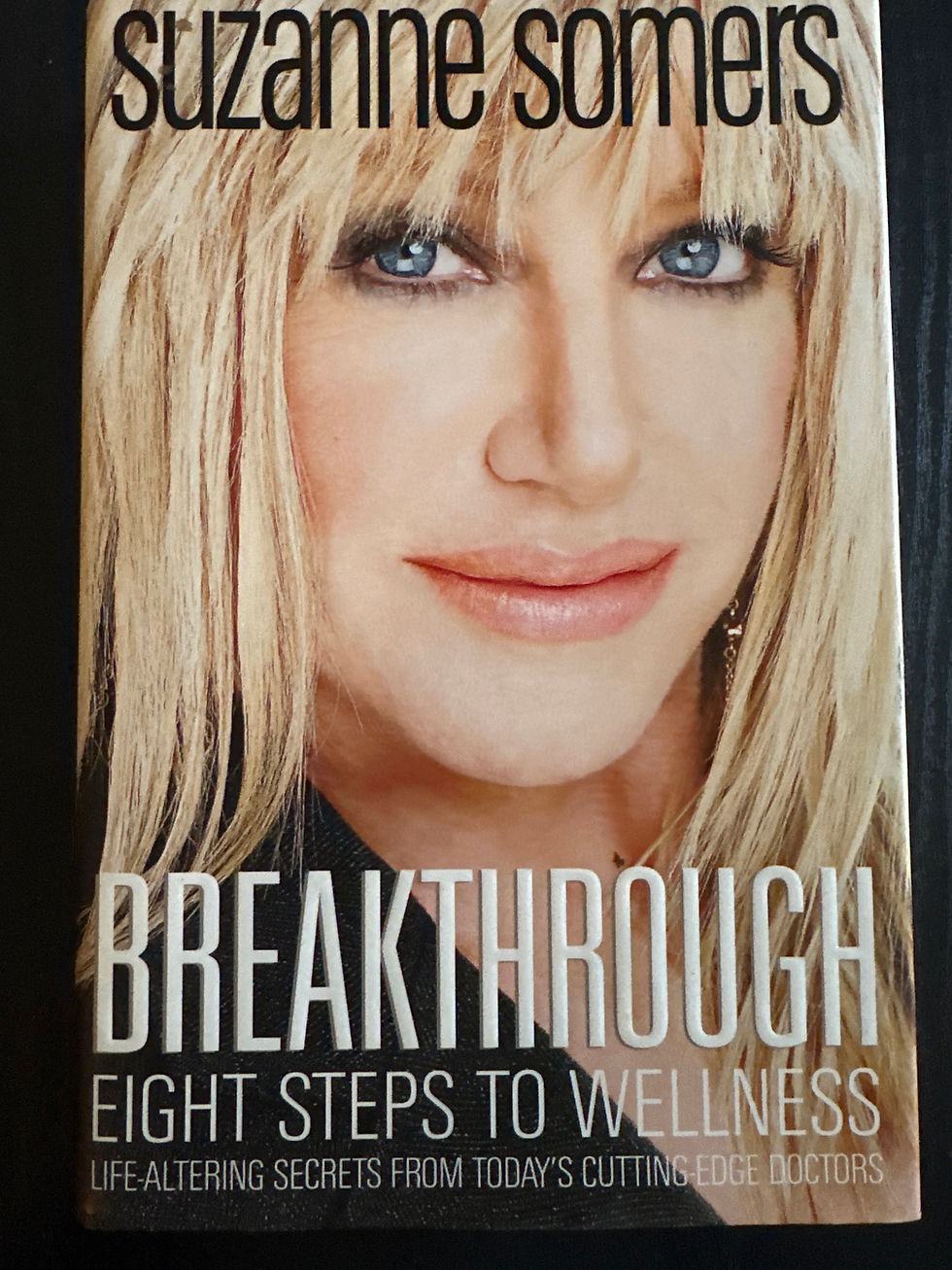 Breakthrough: Eight Steps to Wellness