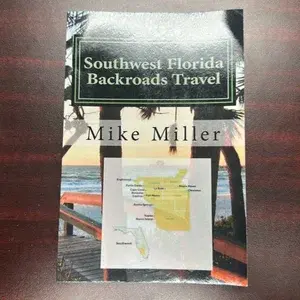 SOUTHWEST FLORIDA BACKROADS TRAVEL