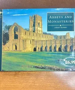 Abbeys and Monasteries