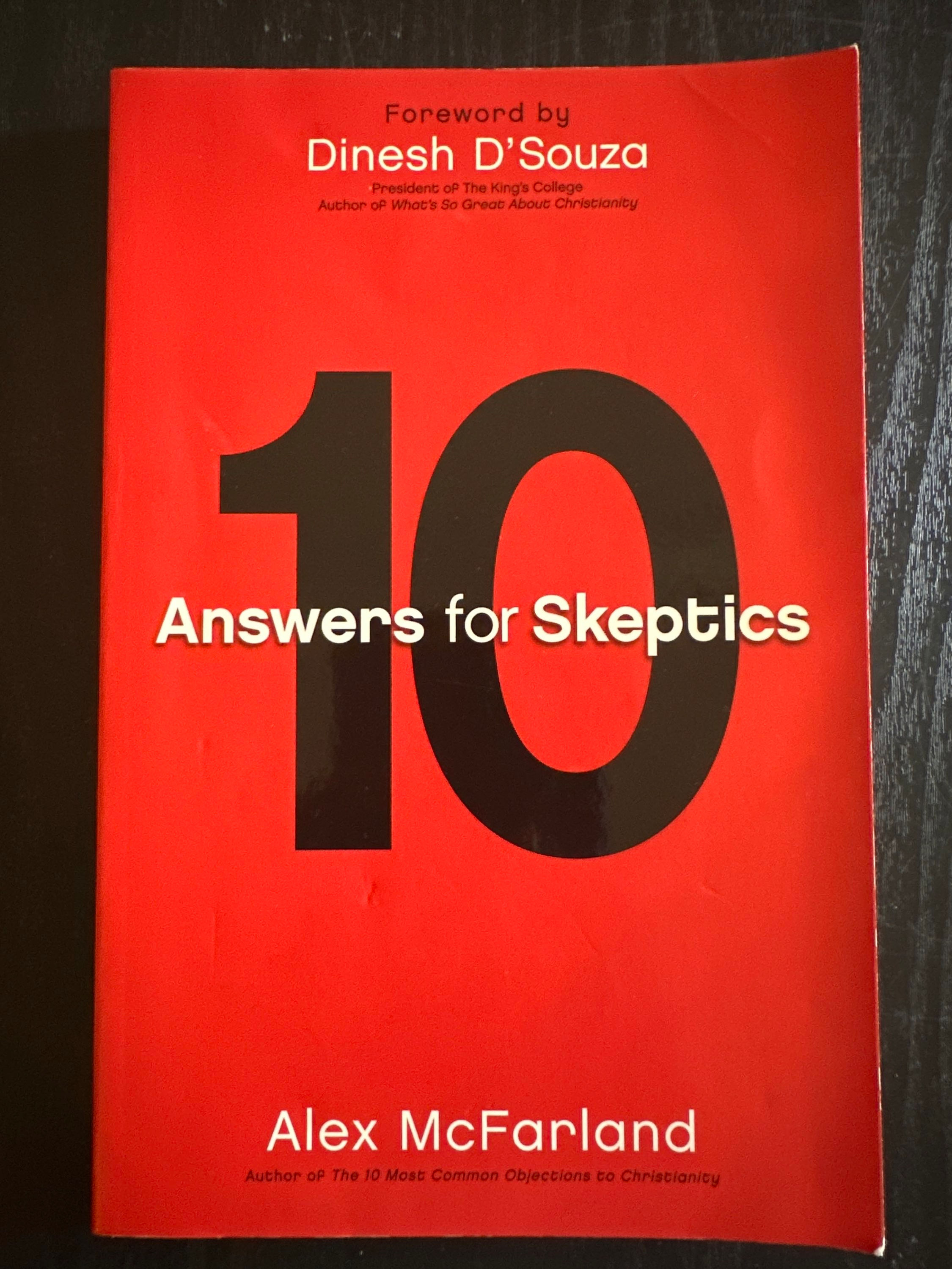 10 Answers for Skeptics