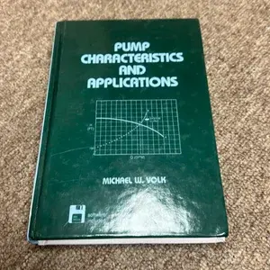 PUMP CHARACTERISTICS AND APPLICATIONS