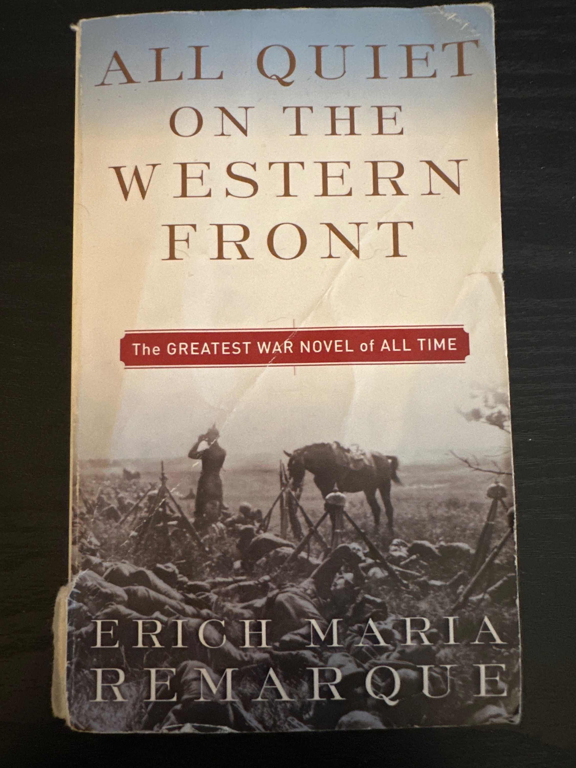 All Quiet on the Western Front, The Greatest War Novel of All Time