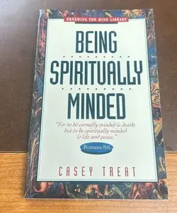 Being Spiritually Minded