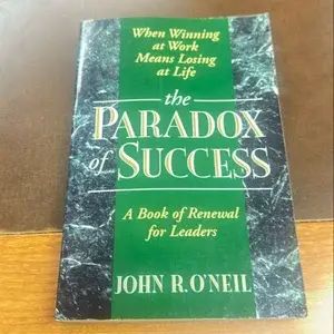 THE PARADOX OF SUCCESS