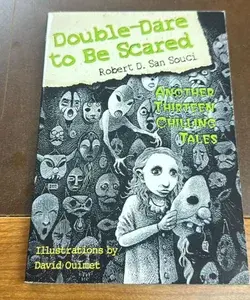 Double-dare to be scared
