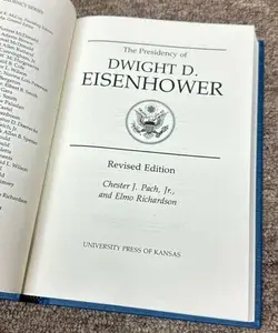 The Presidency of Dwight D. Eisenhower