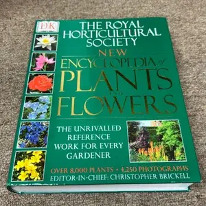 THE ROYAL HORTICULTURAL SOCIETY NEW ENCYCLOPEDIA OF PLANTS AND FLOWERS