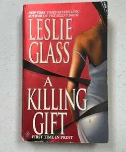 A Killing Gift