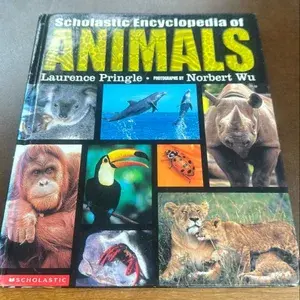 SCHOLASTIC ENCYCLOPEDIA OF ANIMALS