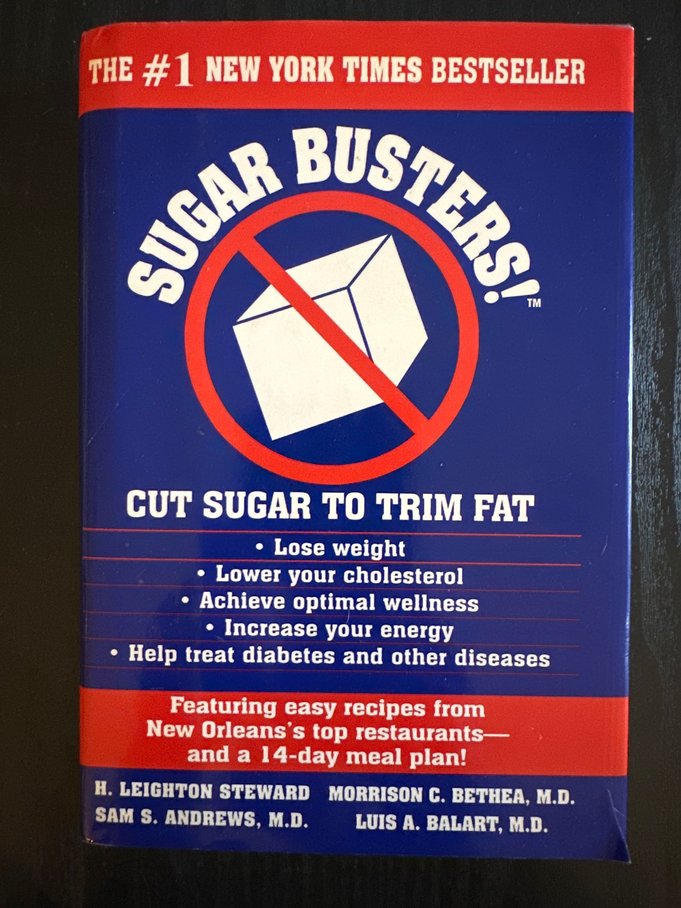 Sugar Busters! Cut Sugar to Trim Fat
