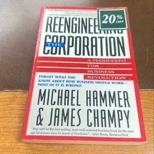 REENGINEERING THE CORPORATION