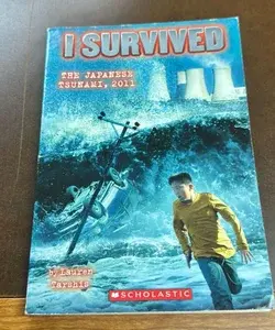 I Survived the Japanese Tsunami 2011