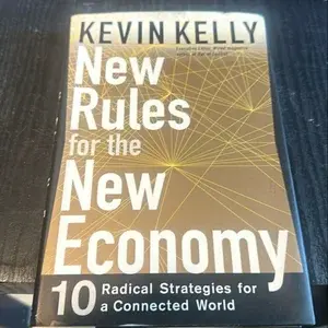 NEW RULES FOR THE NEW ECONOMY