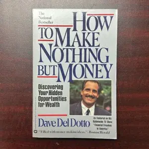 HOW TO MAKE NOTHING BUT MONEY