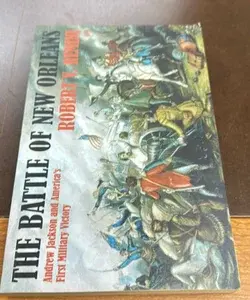 The Battle of New Orleans