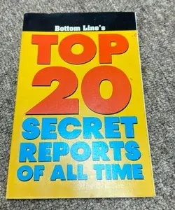 Top 20 secret reports of all time