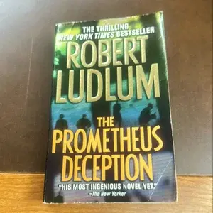 THE PROMETHEUS DECEPTION