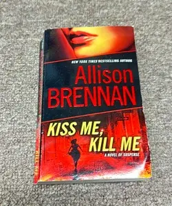Kiss Me, Kill Me
