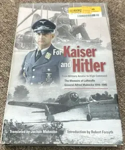 For Kaiser and Hitler