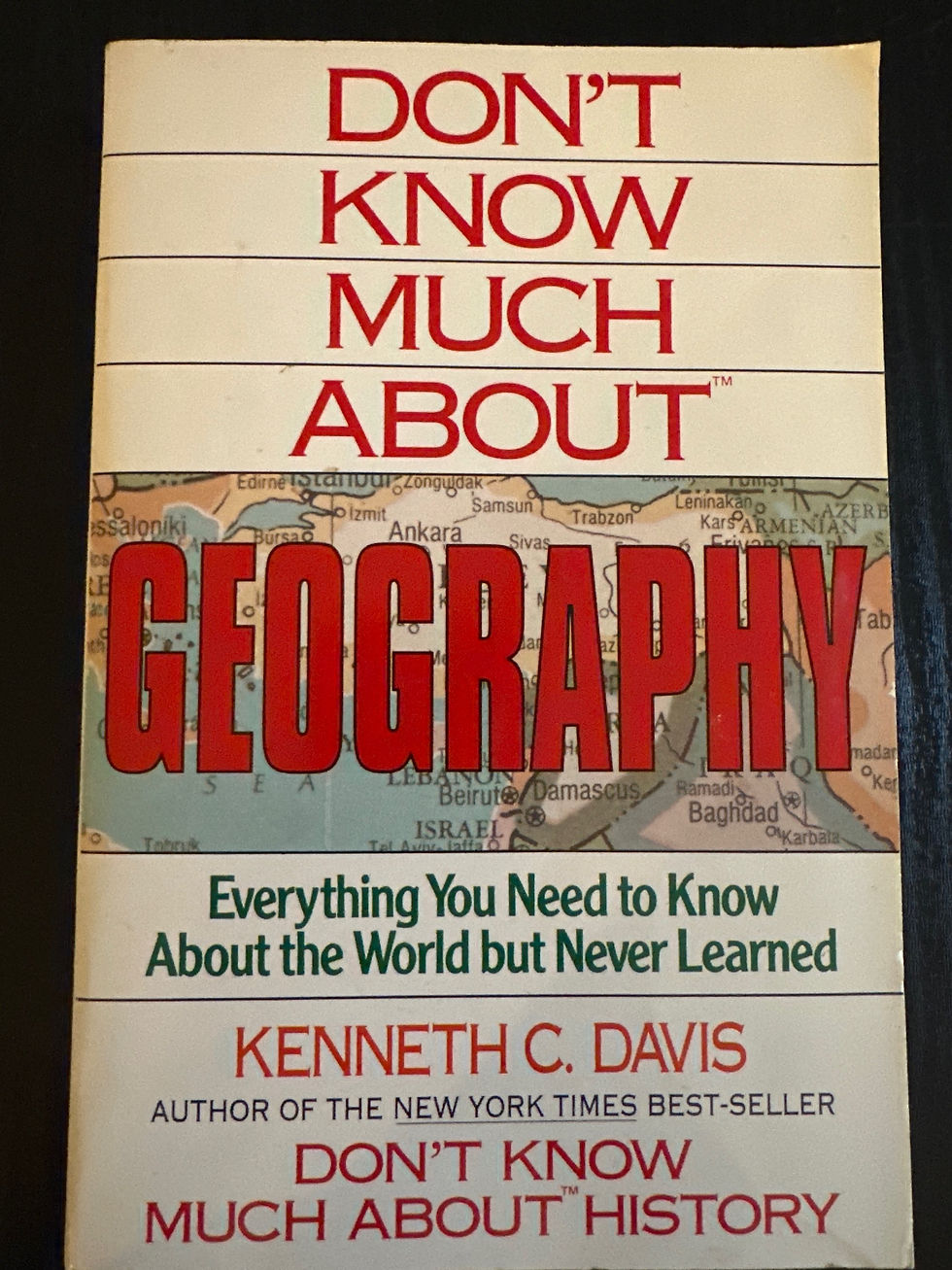 Don�t Know Much About Geography