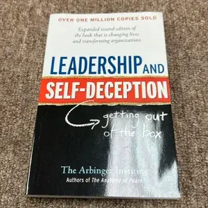 LEADERSHIP AND SELF-DECEPTION