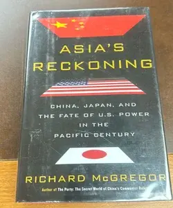 Asia's Reckoning