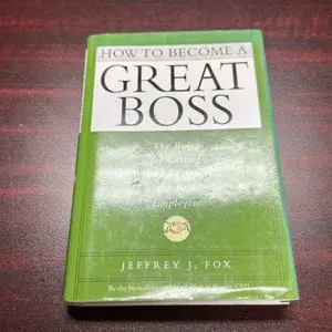 HOW TO BECOME A GREAT BOSS