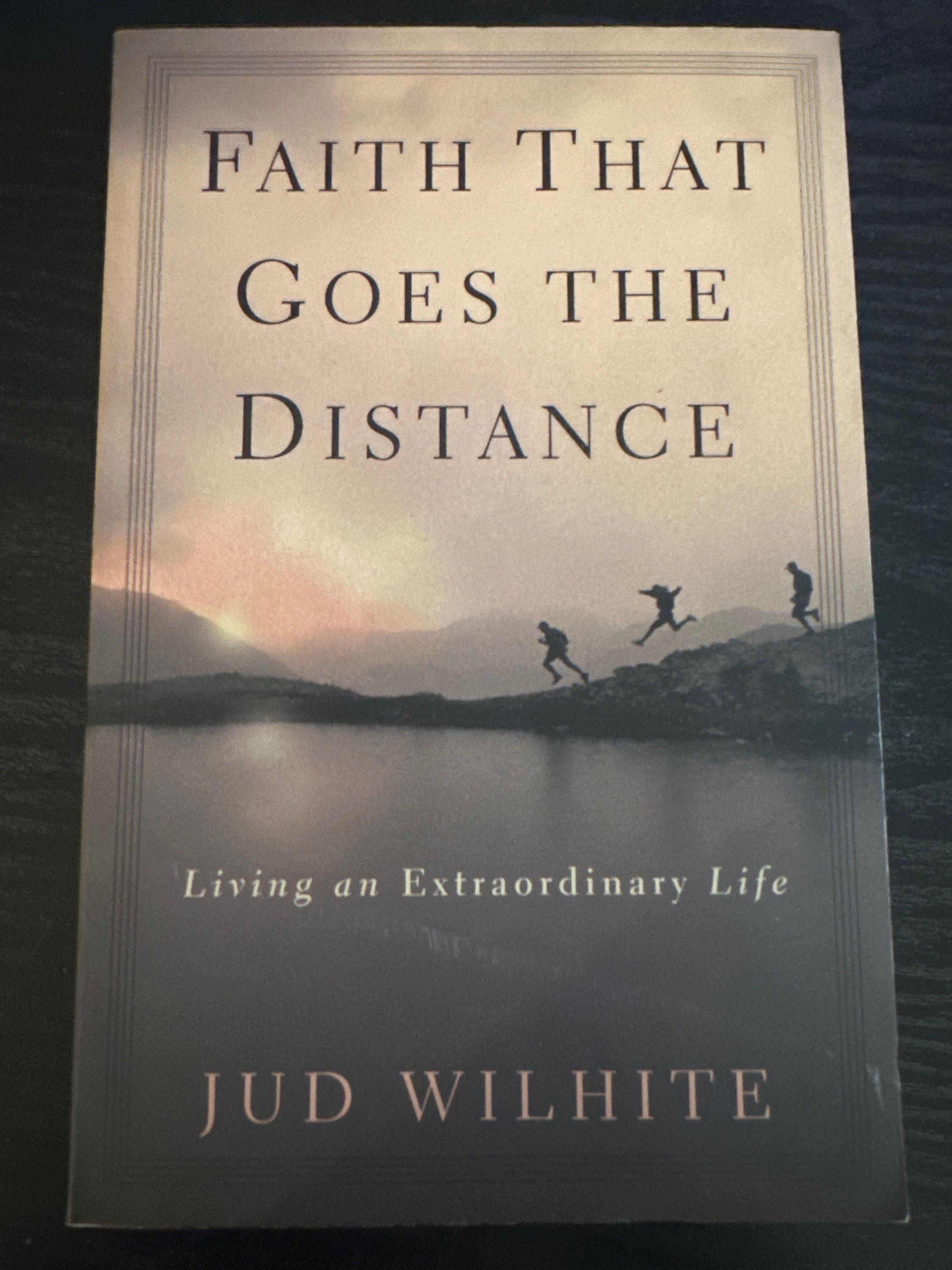 Faith That Goes the Distance