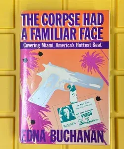 The Corpse Had a Familiar Face