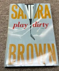 Play Dirty