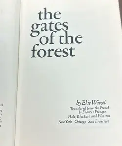 The gates of the forest