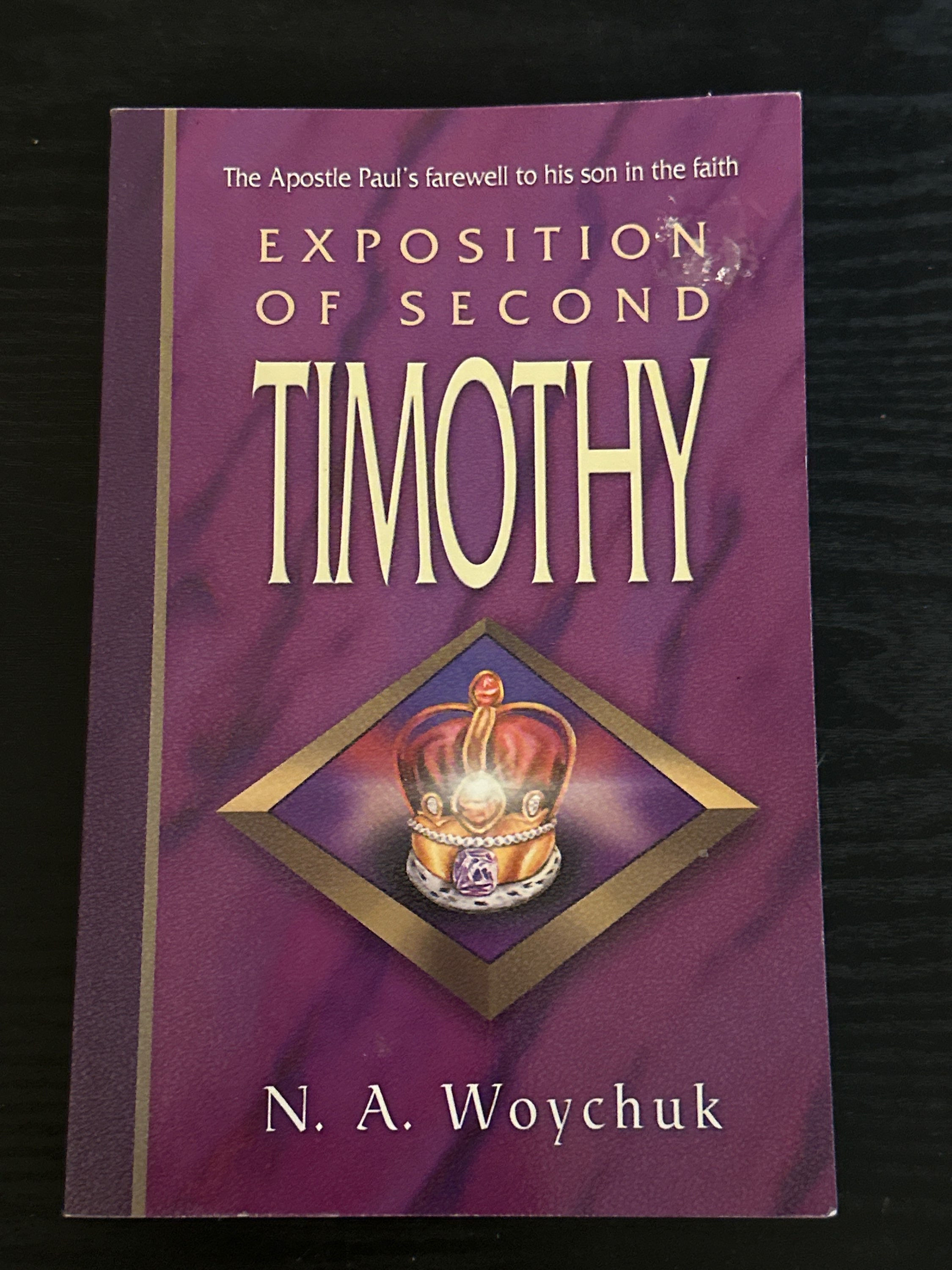 Exposition of Second Timothy