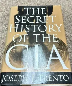 The Secret History of the CIA