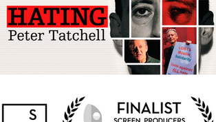 Hating Peter Tatchell a finalist for the 20th Screen Producers Australia Awards