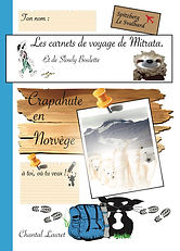 Les carnets de Mitrata _ Norvège