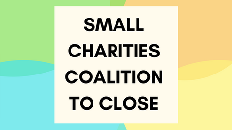Small Charities Coalition to Close