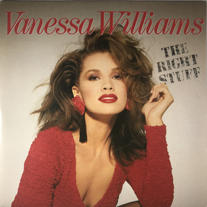 VANESSA WILLIAMS The Right Stuff