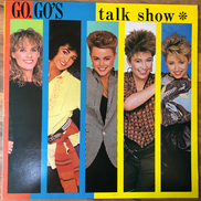 Go-Go's – Talk Show Vinyle, LP, Album 1984