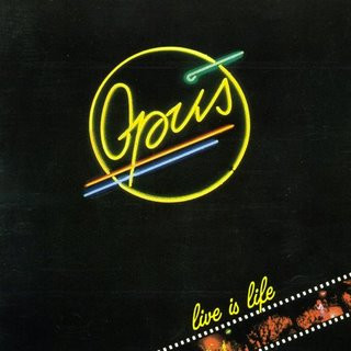 Opus – Live Is Life Vinyle, LP, Album 1984