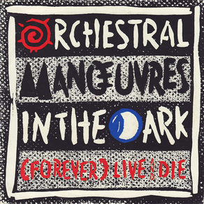 ORCHESTRAL MANOEUVRES IN THE DARK (OMD) Live And Die