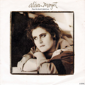 ALISON MOYET That Ole Devil Called Love
