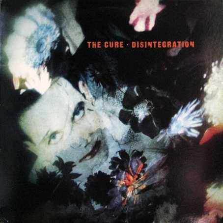 The Cure – Disintegration Vinyle, LP, Album 1989