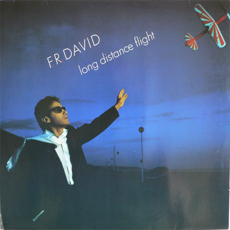 F.R. David – Long Distance Flight Vinyle, LP, Album 1984
