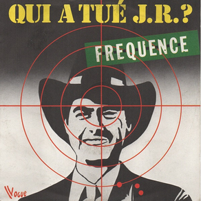 FREQUENCE Qui A Tué J.R ?