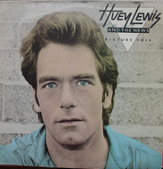Huey Lewis And The News* – Picture This	 Vinyle, LP, Album 1982