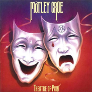 Mötley Crüe – Theatre Of Pain Vinyle, LP, Album 1985