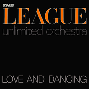 The League Unlimited Orchestra – Love And Dancing Vinyle, LP, Album 1982