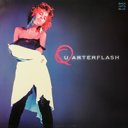 Quarterflash – Back Into Blue Vinyle, LP 1985